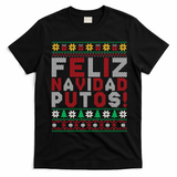 Feliz Navidad Putos Ugly Sweater Christmas Funny T-Shirt - Black