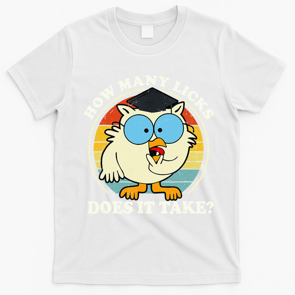 Funny Owl How Many Licks Does It Take Retro Vintage T-Shirt - White