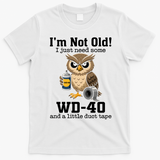 Funny Owl Meme WD-40 And Duct Tape T-Shirt - White