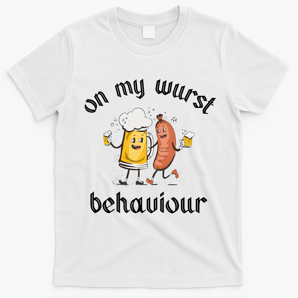 Funny Oktoberfest On My Wurst Behaviour Beer Hot Dog Drinking Team T-Shirt - White