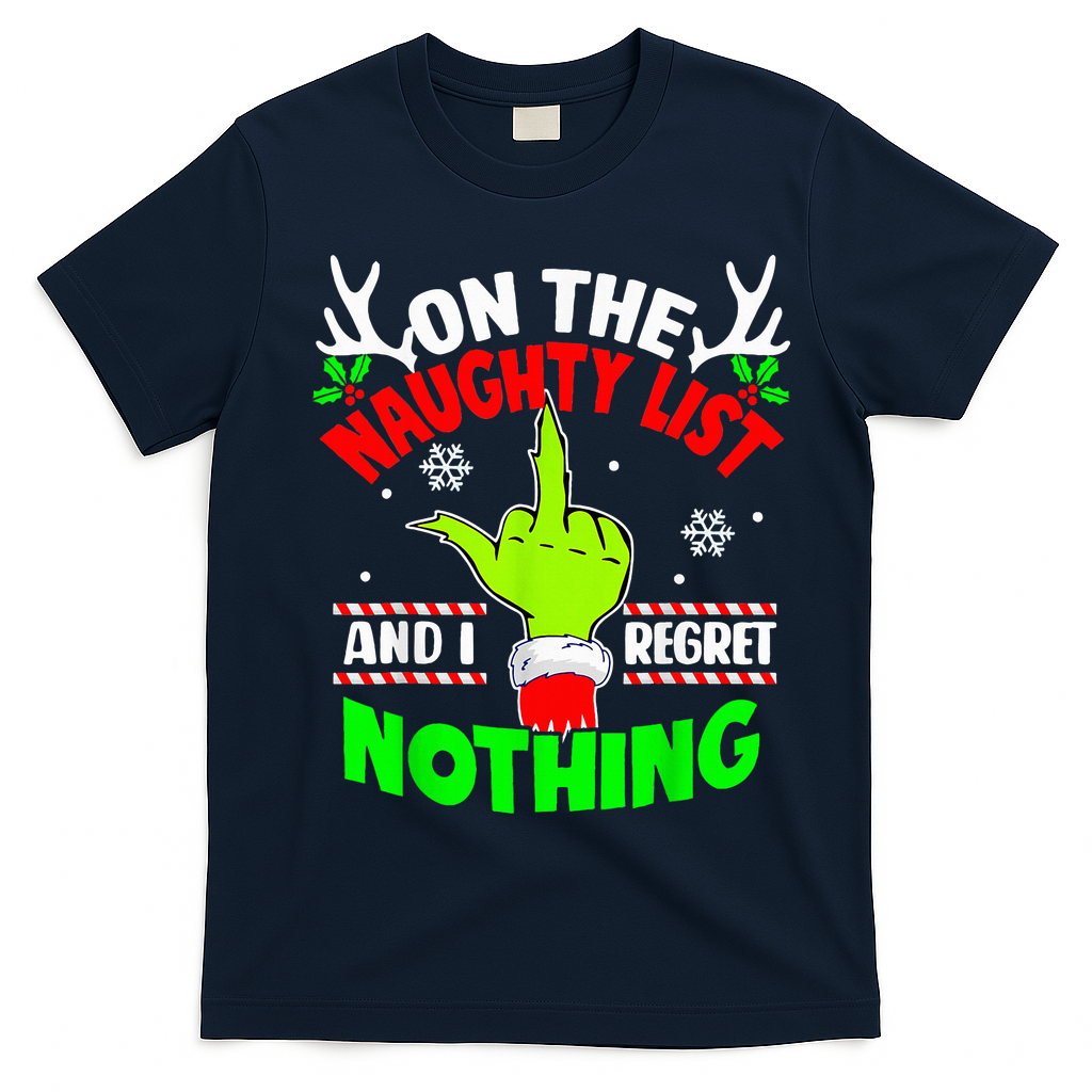 Funny On The List Of Naughty And I Regret Nothing Christmas T-Shirt - Navy Blue