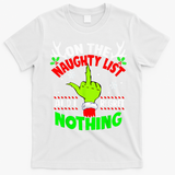 Funny On The List Of Naughty And I Regret Nothing Christmas T-Shirt - White