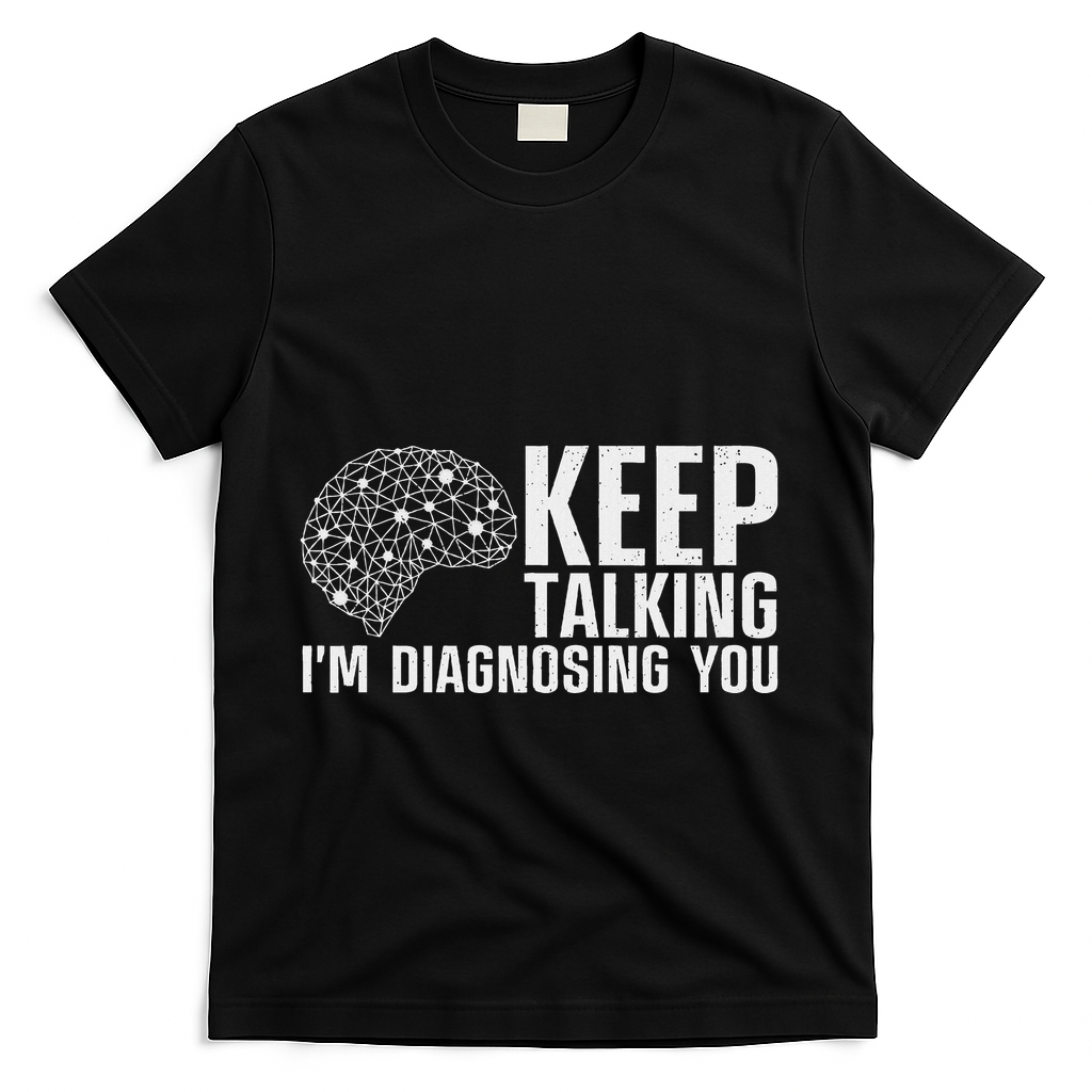 Funny Psychologist Art For Women Psychology Graduation T-Shirt - Black