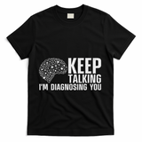 Funny Psychologist Art For Women Psychology Graduation T-Shirt - Black