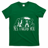 Funny Proud Border Collie I Herd You Herder Gift Dog Saying T-Shirt - Irish Green