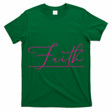 Faith Pink Christian T-Shirt