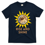 Funny Pug Dog Rise And Shine T-Shirt - Navy Blue