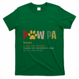Funny Pawpa Grand Paw Grandpa Dog Dad Definition Fathers Day T-Shirt - Irish Green