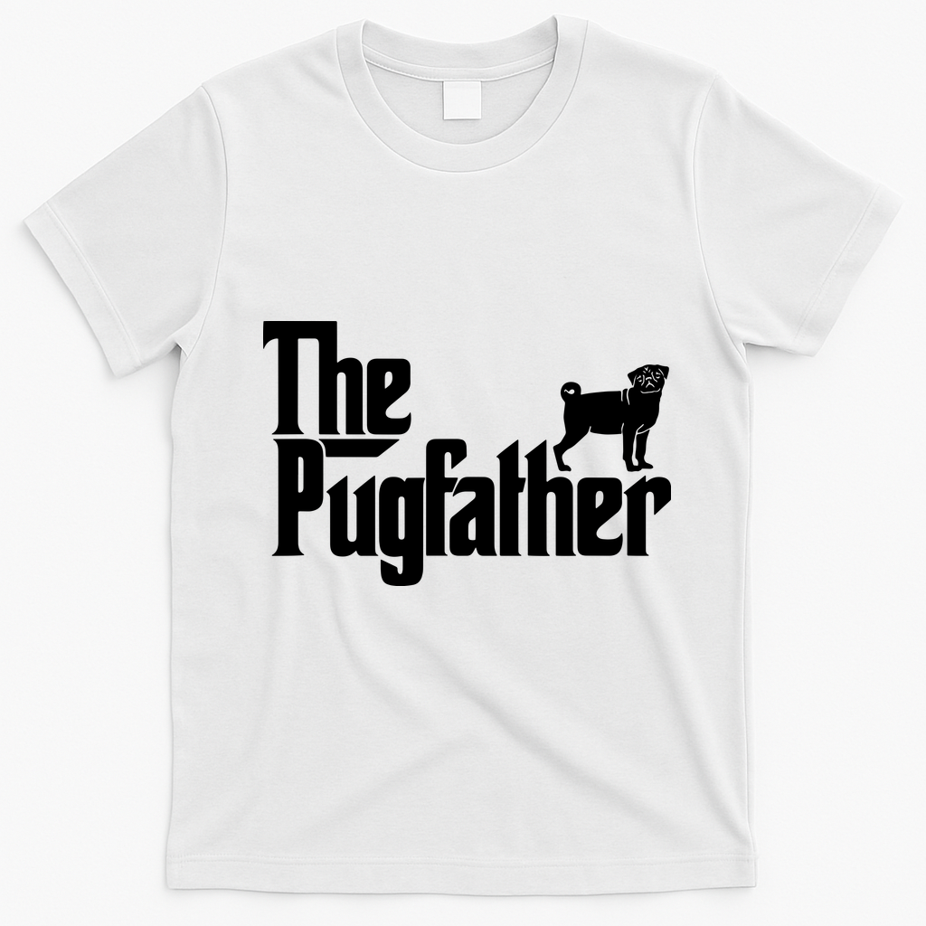 Funny Pug Owner Shirts The Pugfather Pug Father Gift T-Shirt - White