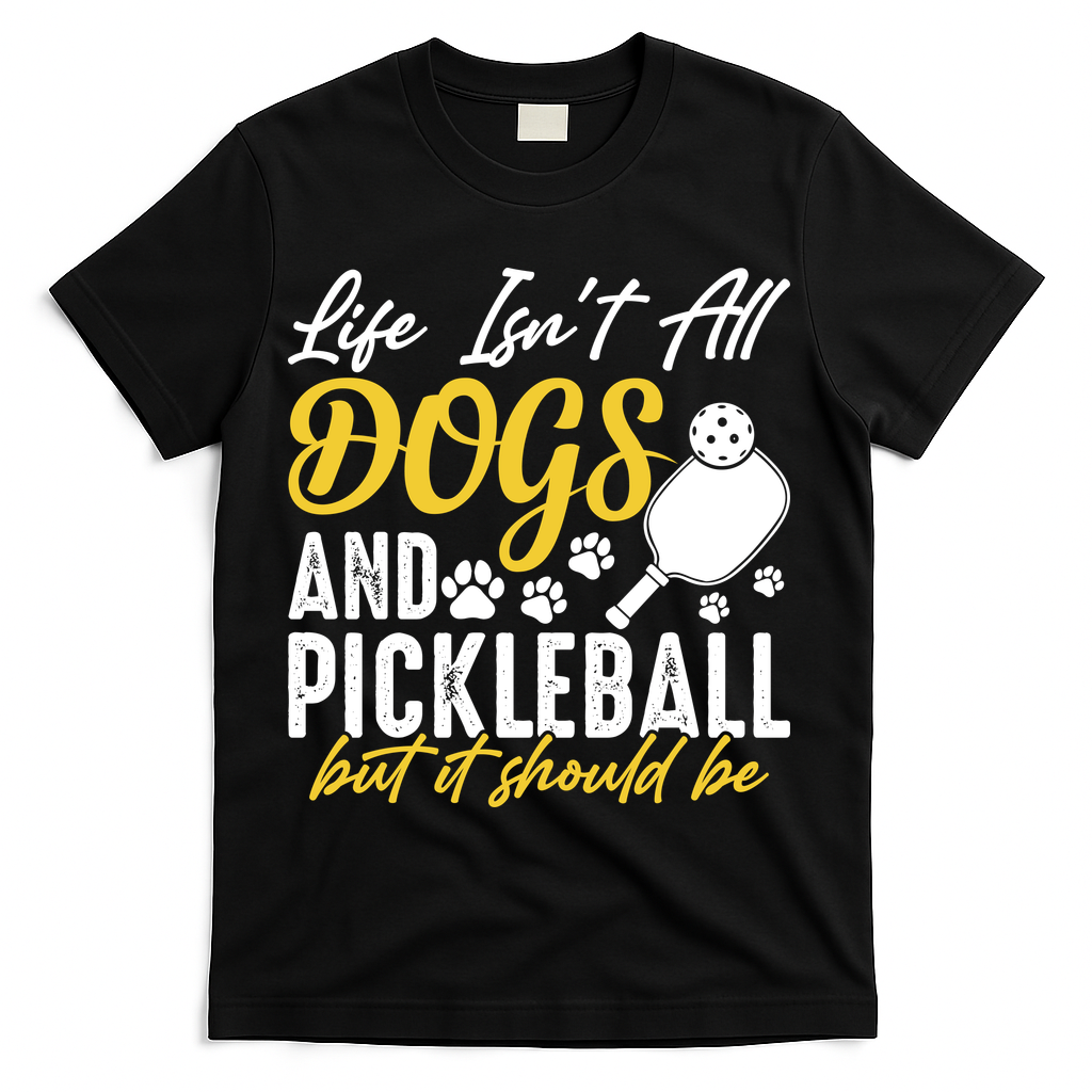 Funny Pickleball Player & Dogs Gift  T-Shirt - Black