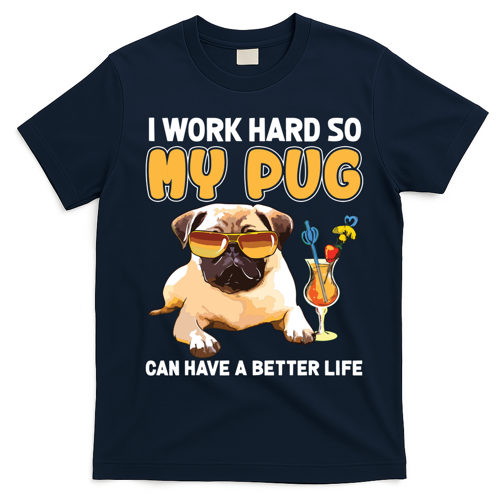 Funny Pug Shirts Pug Lover Gifts T-Shirt - Navy Blue