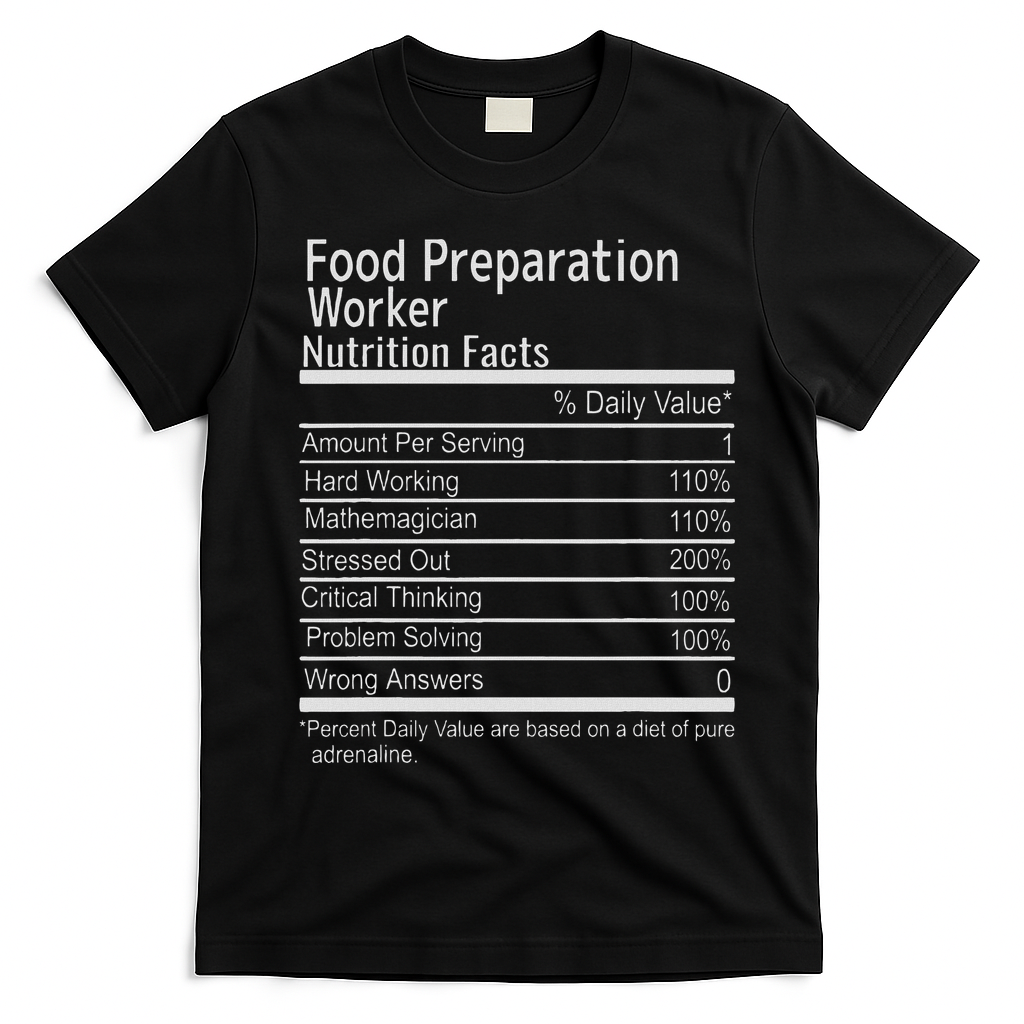 Food Preparation Worker Nutritional Facts Thanksgiving Xmas T-Shirt - Black