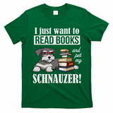 Funny Read Books Miniature Schnauzer Lover T-Shirt - Irish Green
