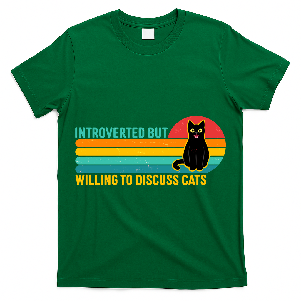 Funny Retro Cat Introverted But Willing To Discuss Cats T-Shirt