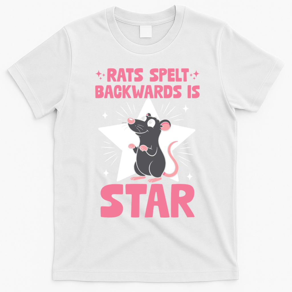 Funny Rat Humor Gift Rats Spelt Backwards Is Star T-Shirt - White