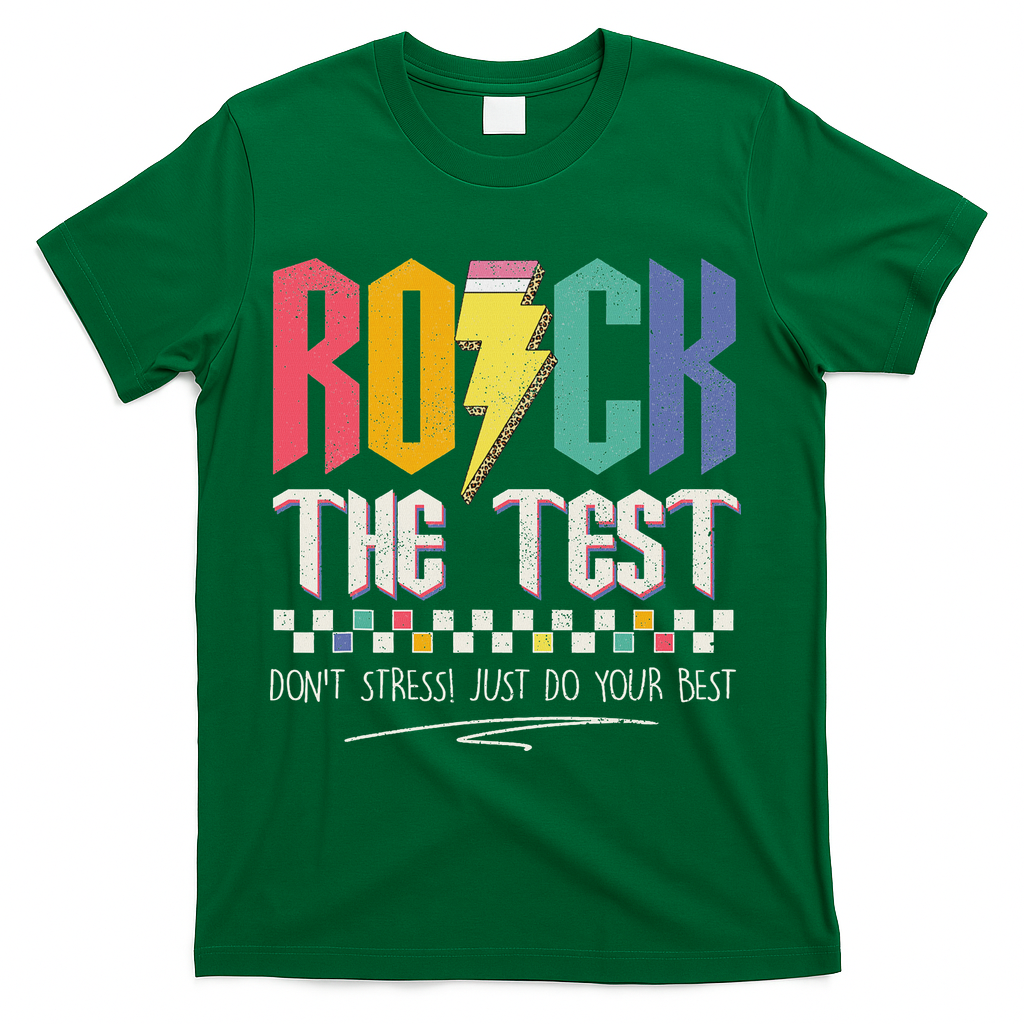 Funny Rock The Test Don't Stress Testing Day Teacher Student T-Shirt - Green