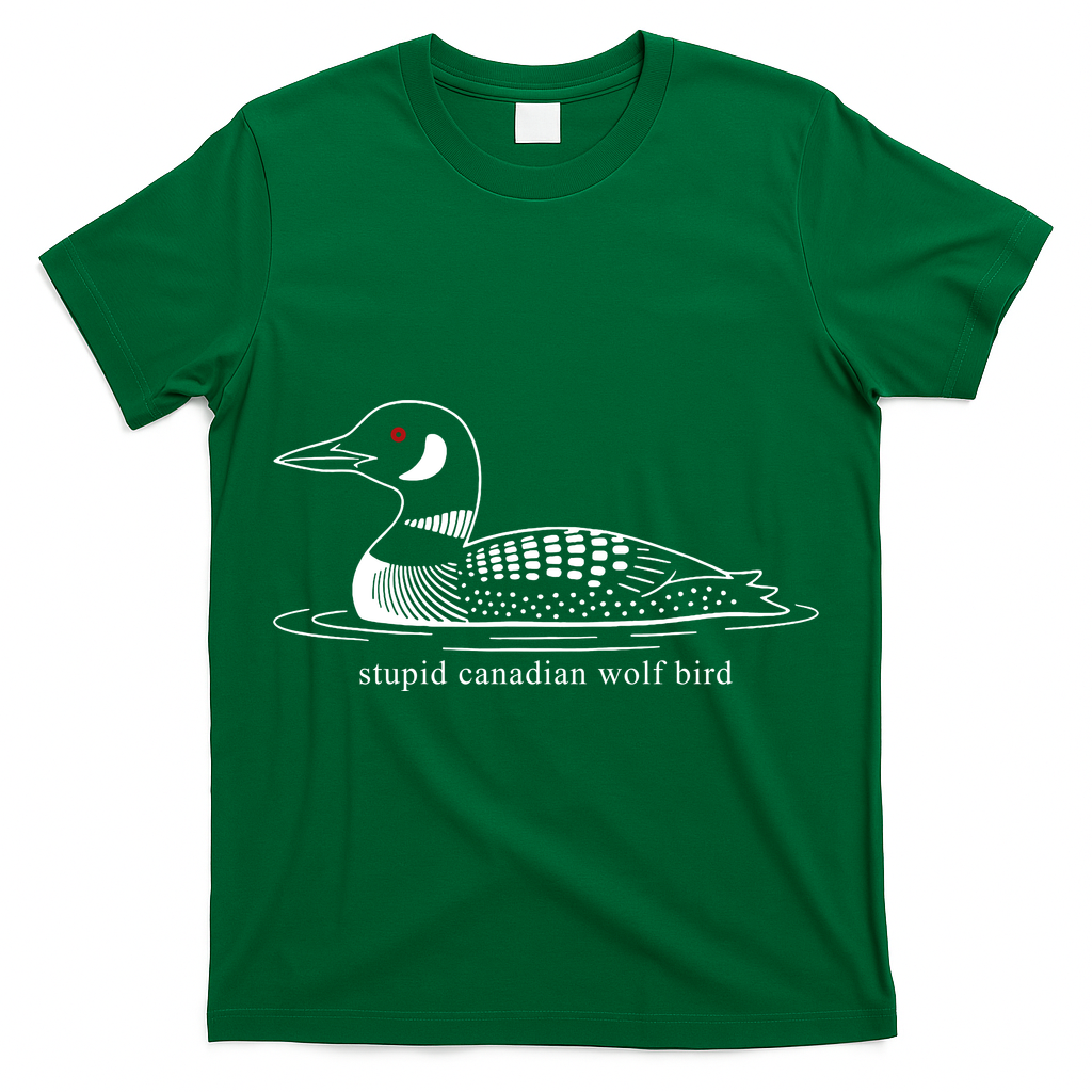 Funny Stupid Canadian Wolf Bird T-Shirt