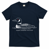 Funny Stupid Canadian Wolf Bird T-Shirt