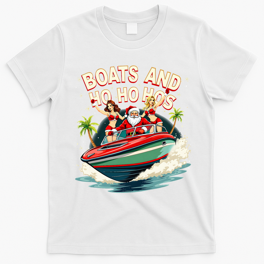 Funny Santa Christmas Boats And Ho Ho Hos T-Shirt - White