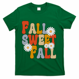 Fall Sweet Fall Retro Flower T-Shirt - Green