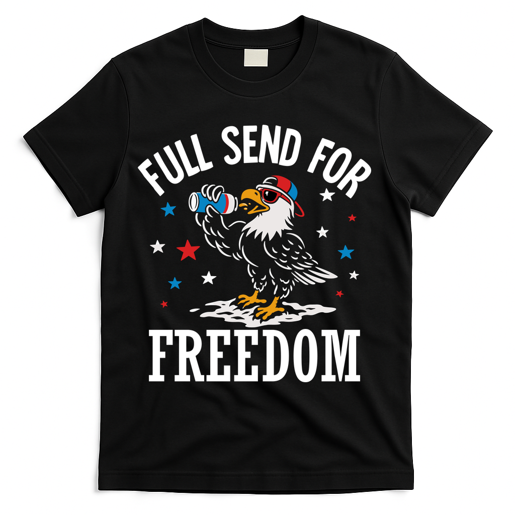 Full Send For Freedom Patriotic Eagle T-Shirt - Black