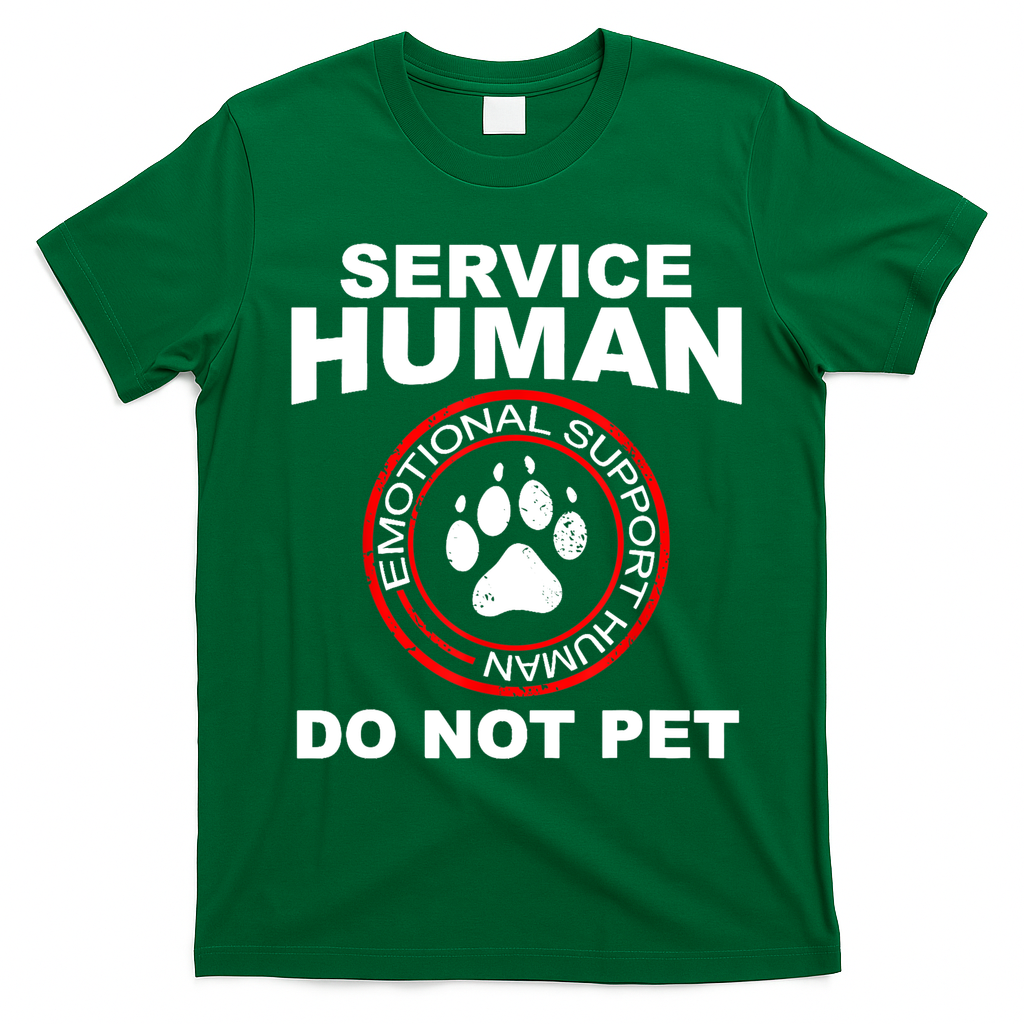 Funny Service Human Gift Funny Dog Owner Emotional Support Human T-Shirt - Irish Green