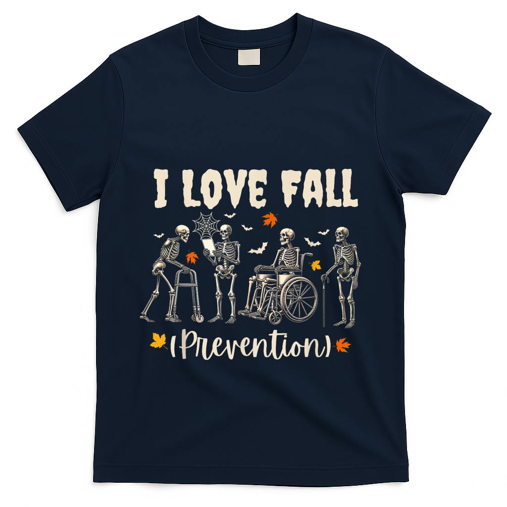 Funny Skeleton I Love Fall Prevention Fall Physical Therapy T-Shirt - Navy