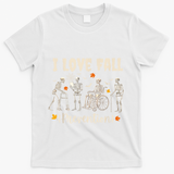 Funny Skeleton I Love Fall Prevention Fall Physical Therapy T-Shirt - White