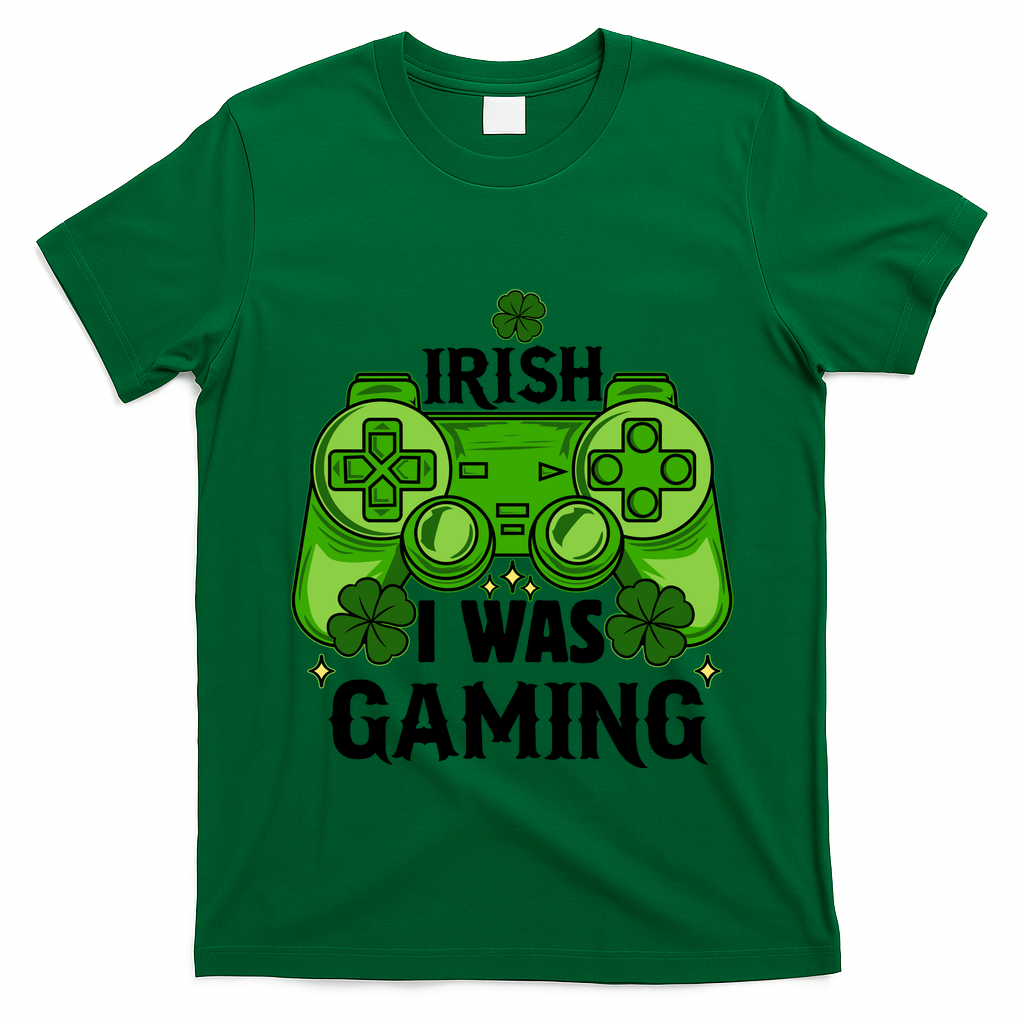 Funny St Patricks Day Irish I Was Gaming T-Shirt