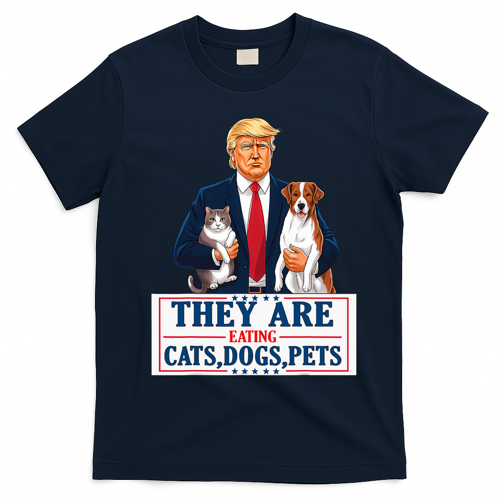 Funny They Are Eating The Dogs The Cats The Pets Trump T-Shirt - Navy Blue