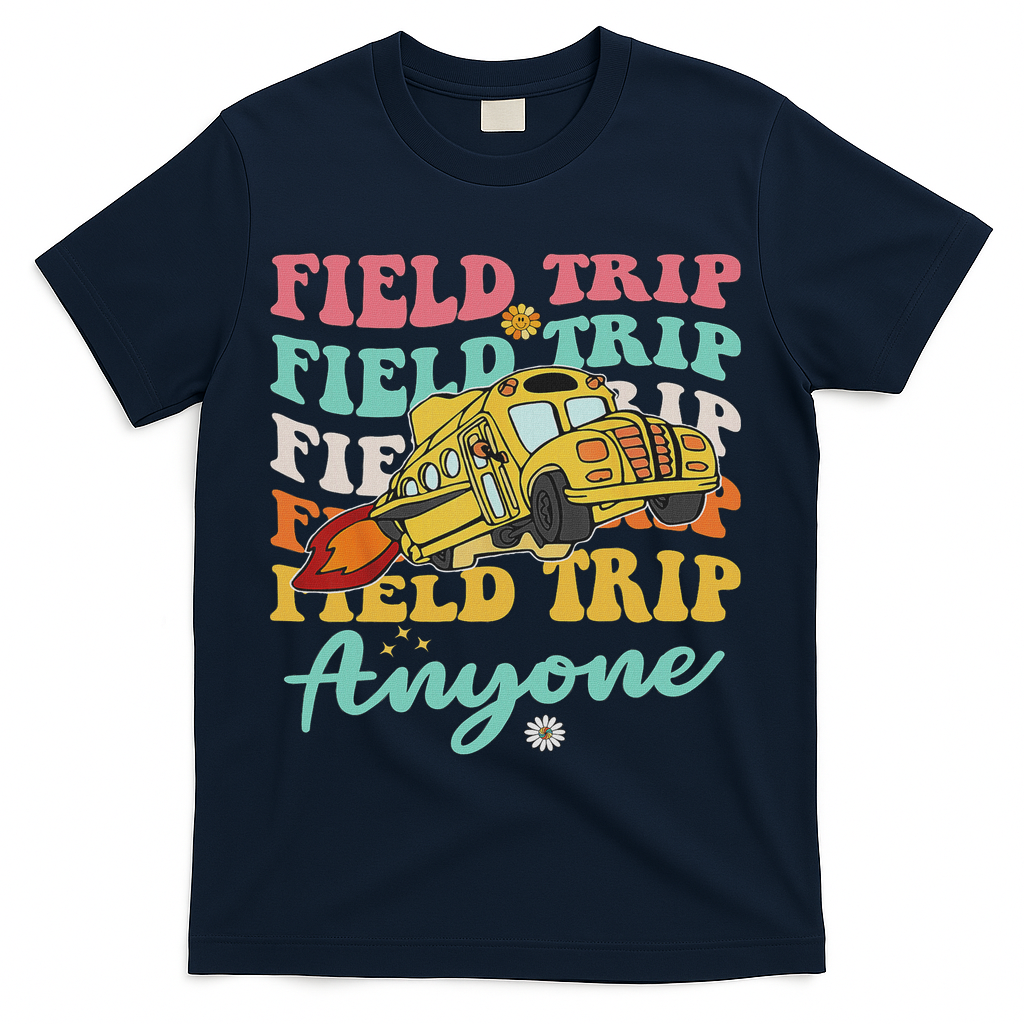 Field Trip Anyone Field Day Teacher T-Shirt - Navy