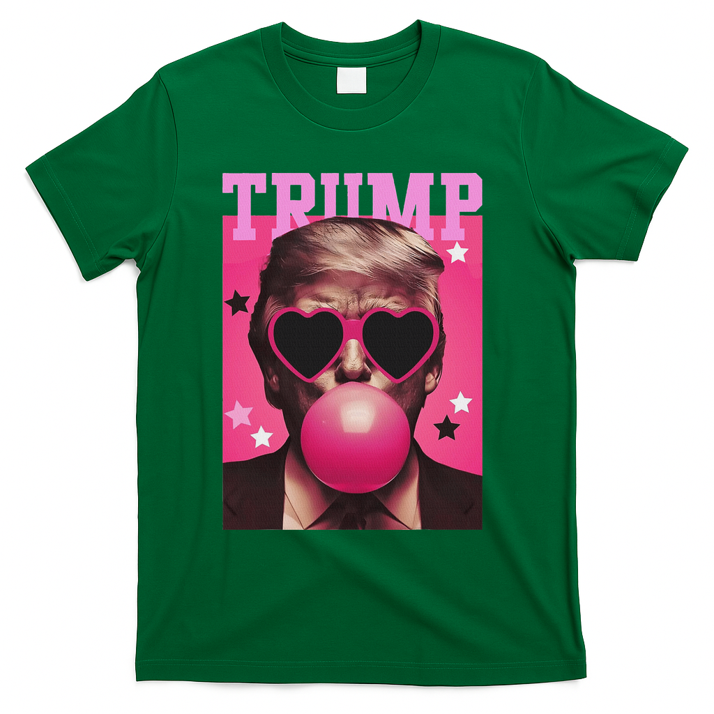 Funny Trump B.U.B.B.L.E Gum Sunglass Heart T-Shirt - Green