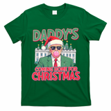 Funny Trump Daddys Home For Christmas 45 47 Trump Won Again T-Shirt - Irish Green