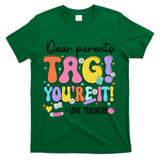 Funny Test Day I Love The Last Day Of State Testing Teacher T-Shirt - Green