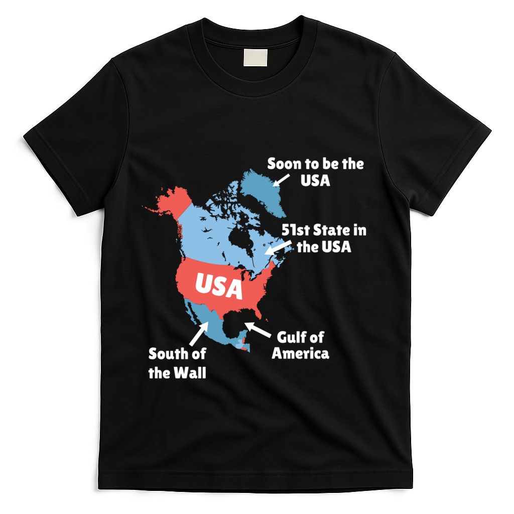 Funny Trump Map Of Usa Canada Greenland Gulf Of Mexico Hoodie T-Shirt - Black
