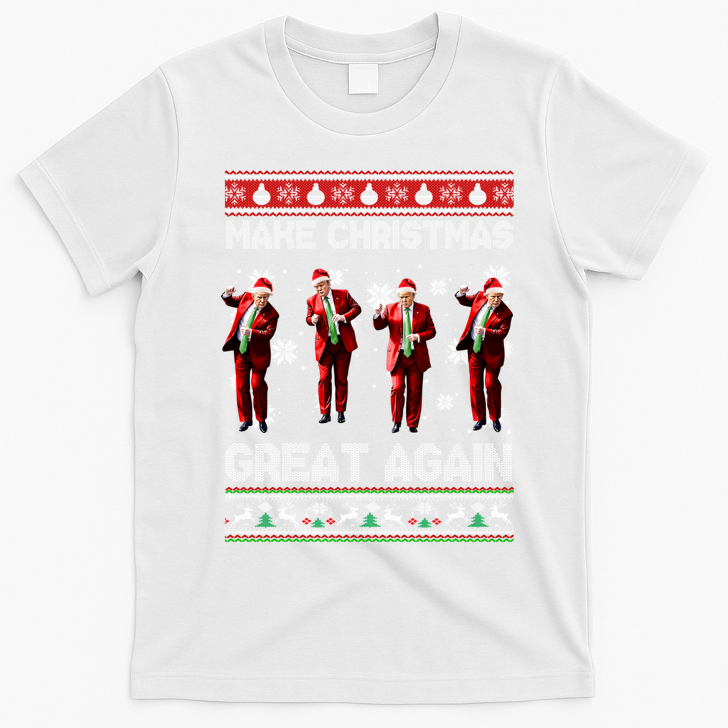 Funny Trump Make Christmas Great Again Ugly Christmas Sweater Xmas T-Shirt - White