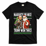 Funny Trump Naughty Or Nice Won Twice Ugly Christmas T-Shirt - Black