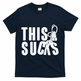 Funny This Sucks Vacuum Cleaner T-Shirt - Navy