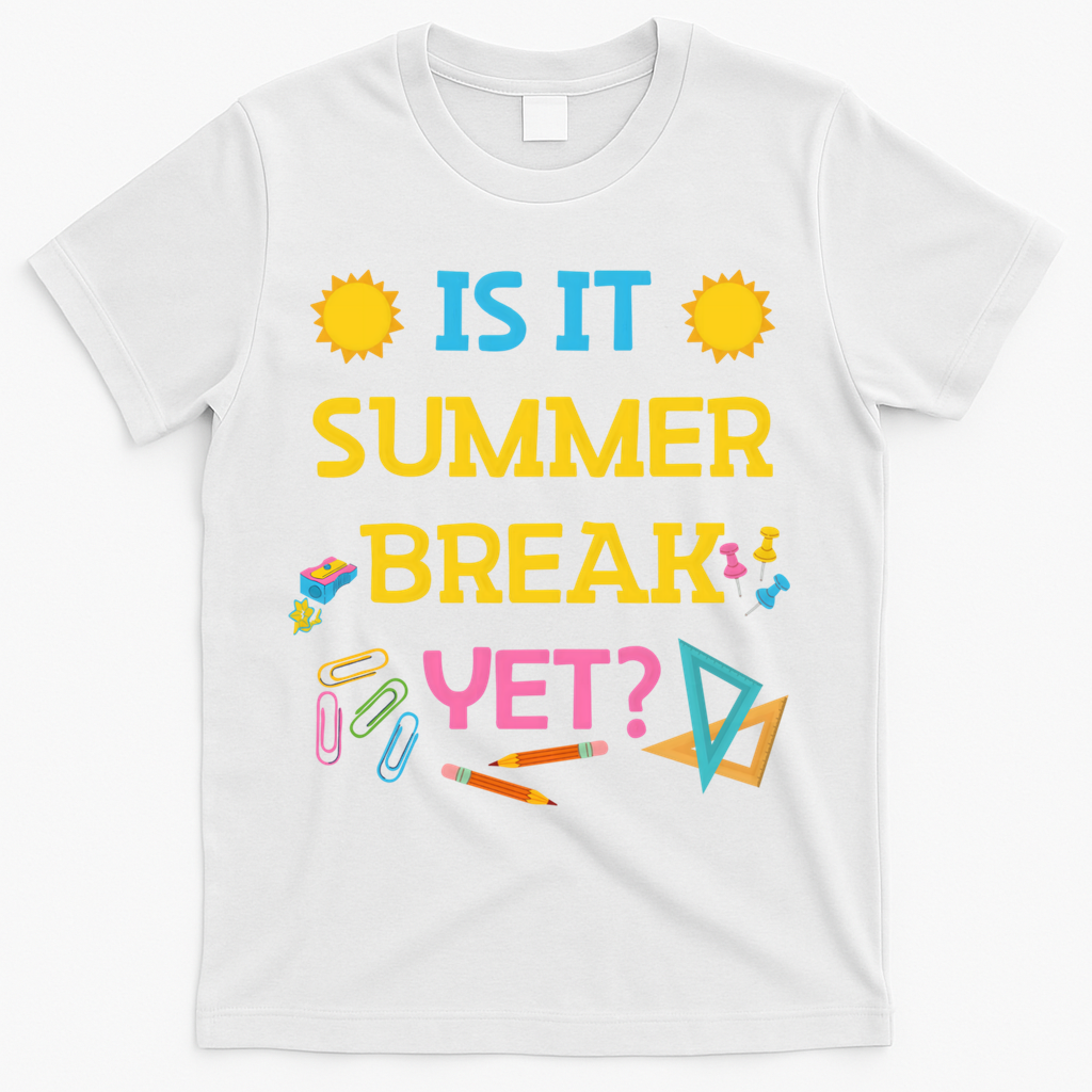Funny Teacher Summer Break Spring Break Last Day Of School Gift T-Shirt - White