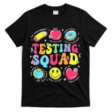 Funny Teacher Test Day Motivational Teacher Testing Squad T-Shirt - Black