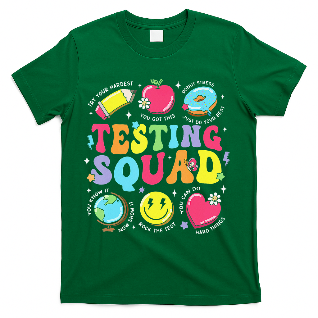 Funny Teacher Test Day Motivational Teacher Testing Squad T-Shirt - Green