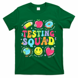 Funny Teacher Test Day Motivational Teacher Testing Squad T-Shirt - Green