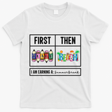 First Teach Then Beach I Am Earning A Summer Break Teacher T-Shirt - White