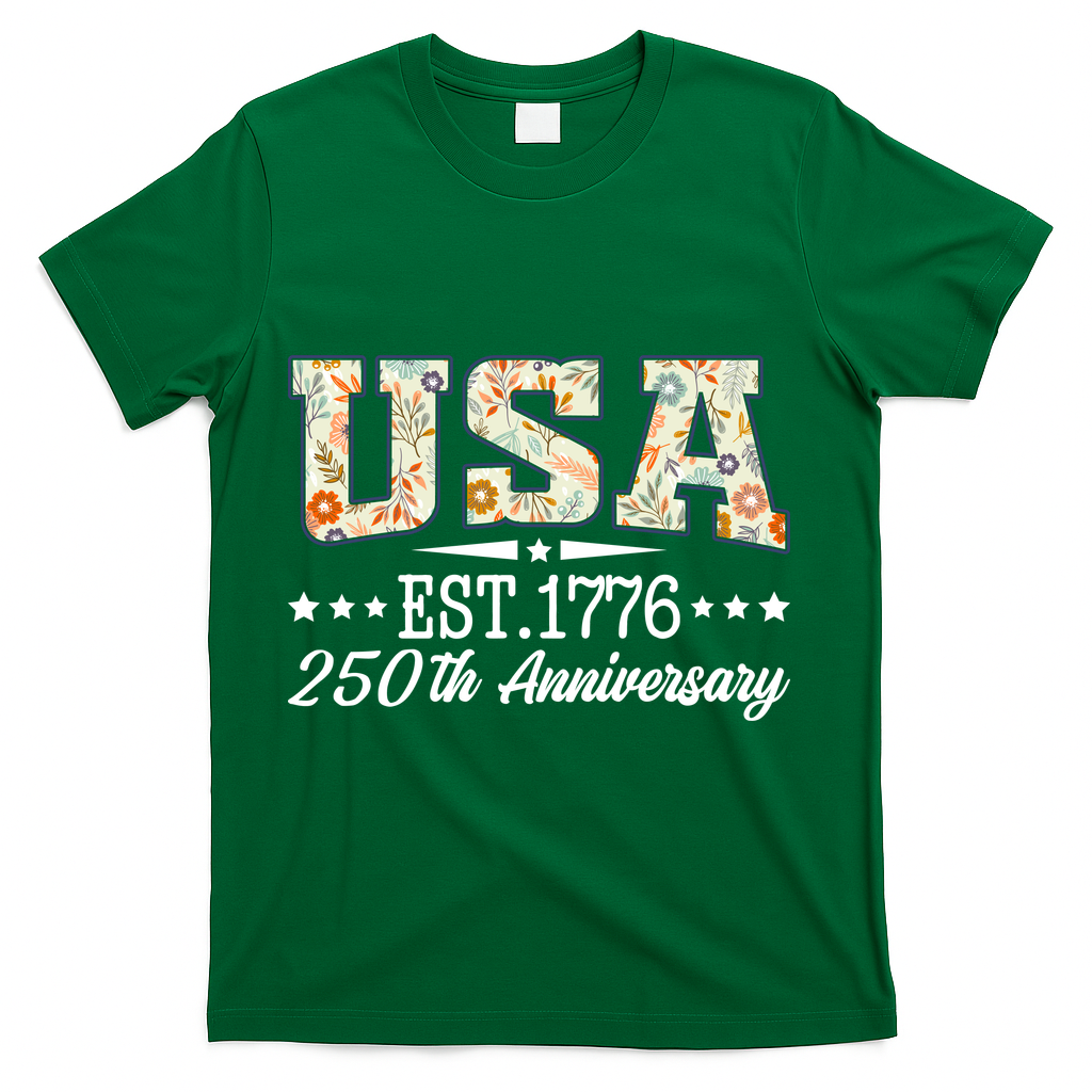 Floral USA 1776 Patriotic 250th Anniversary 250 Years Celebration T-Shirt - Green