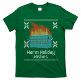 Funny Ugly Christmas Warm Holiday Wishes Dumpster Fire Gift T-Shirt - Irish Green