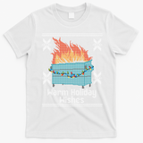 Funny Ugly Christmas Warm Holiday Wishes Dumpster Fire Gift T-Shirt - White