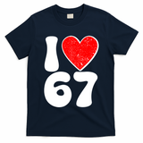 Funny Valentines Day I Heart Love 67 T-Shirt