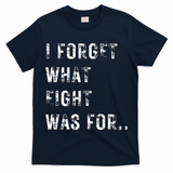 Funny Violent I Forget What 8 Was For Kiss Off Femmes Fans T-Shirt
