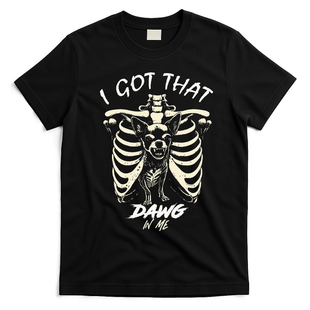 Funny Viral Meme I Got That Dog In Me Skeleton Chihuahua T-Shirt - Black