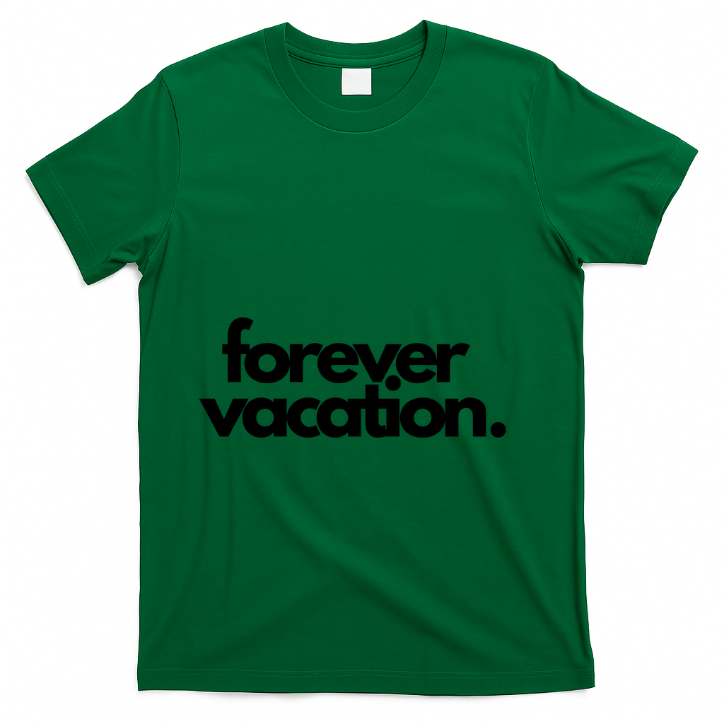 Forever Vacation Summer Break T-Shirt - Green